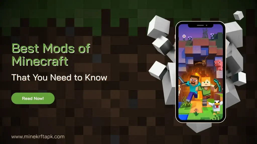 Best Mods of Minecraft That You Need to Know